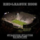Rec-League Stadium Status Sampler 2009