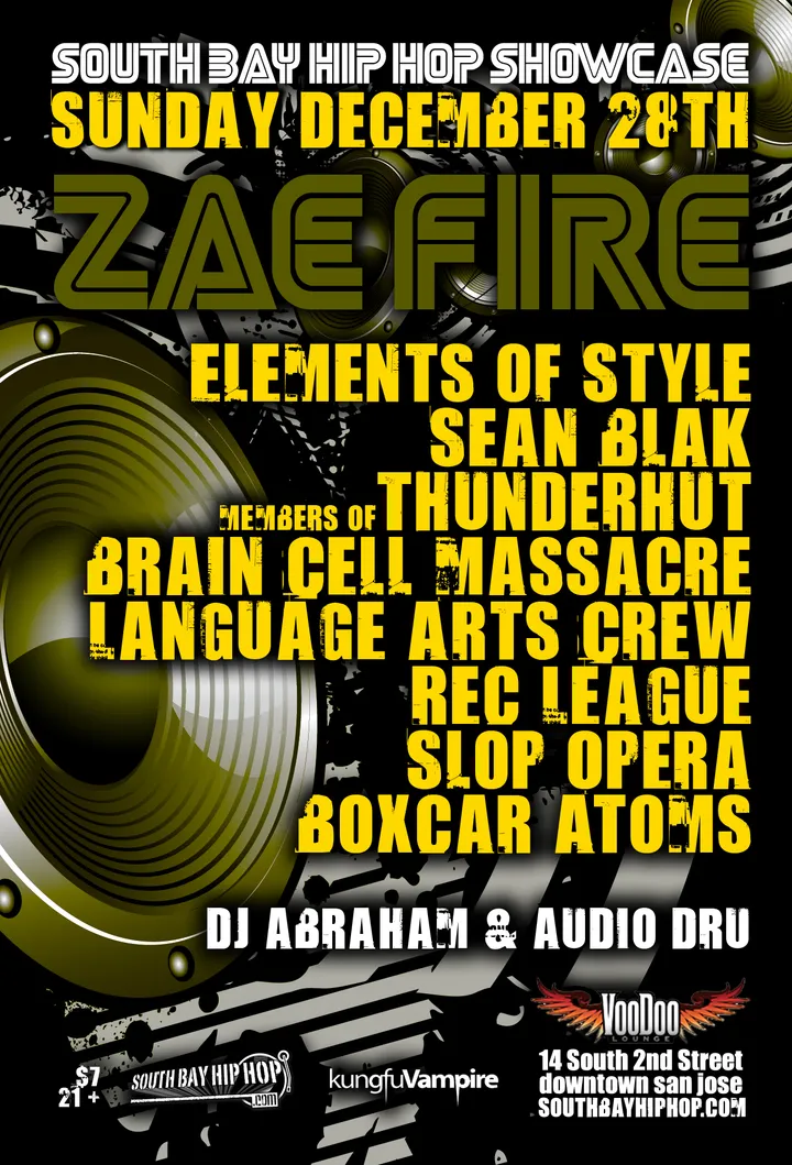 Flyer for South Bay Hip Hop Showcase: Zae Fire