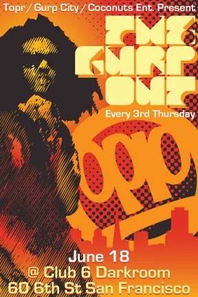 Flyer for The Gurp Out w/ Opio, Delmon, Rec-League & more