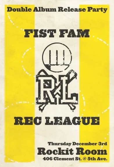 Flyer for Rec-League Album Release Party / Fist Family Album Release Party