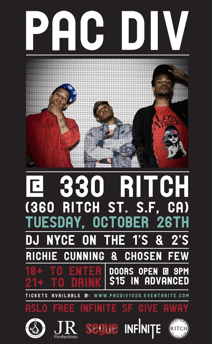 Flyer for Pac Div, Chosen Few, Richie Cunning @ 330 Ritch