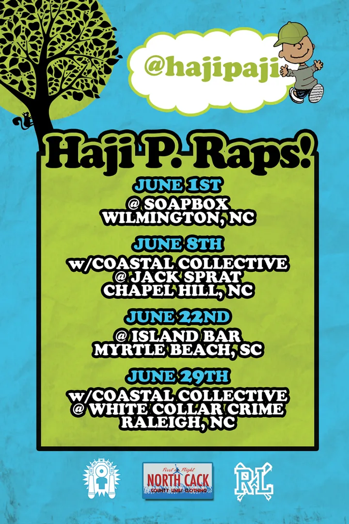 Flyer for Haji P. Raps!