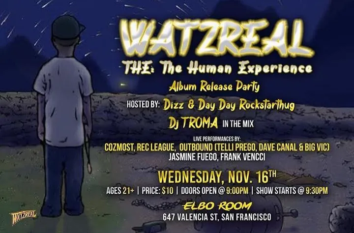 Flyer for WATZREAL - The Human Experience feat Rec League