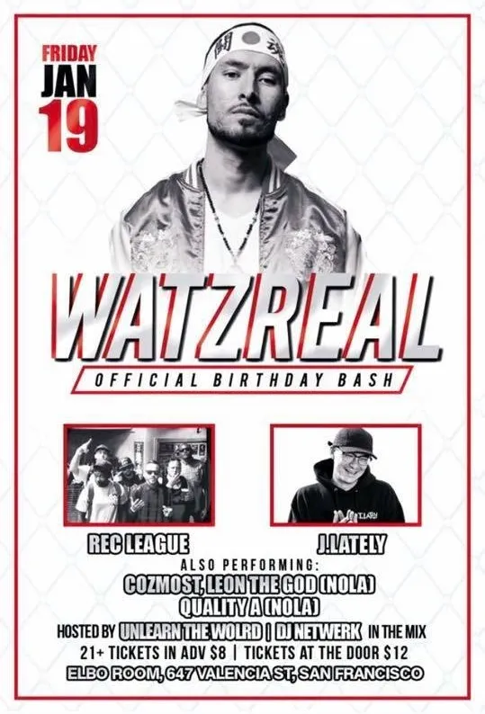 Flyer for WATZREAL - ft. REC League and J. Lately