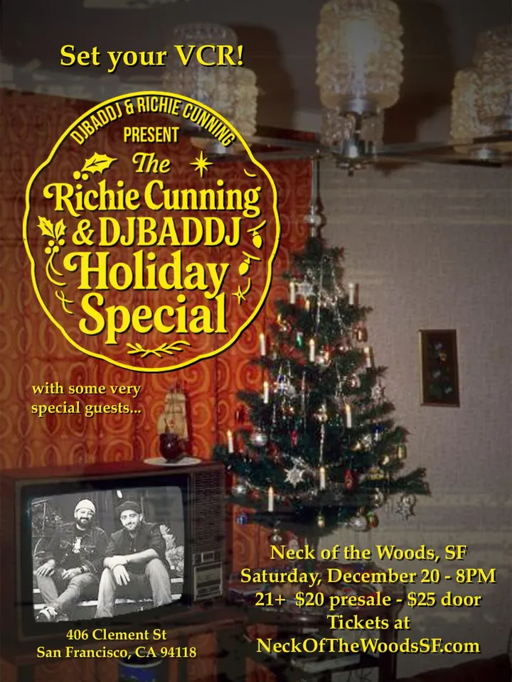 Flyer for The Richie Cunning & DJBADDJ Holiday Special