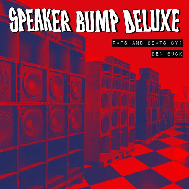 Speaker Bump Deluxe cover