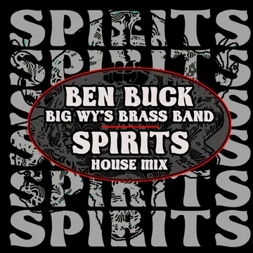Spirits [Big Wy's Brass Band) (House Remix] cover