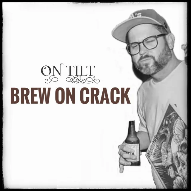 Brew On Crack cover