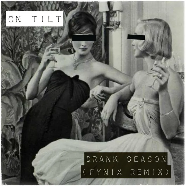 Drank Season (FYNIX Remix) cover