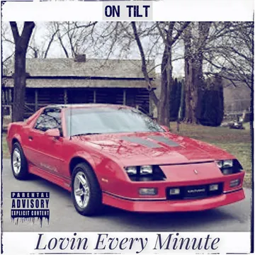 Lovin' Every Minute cover