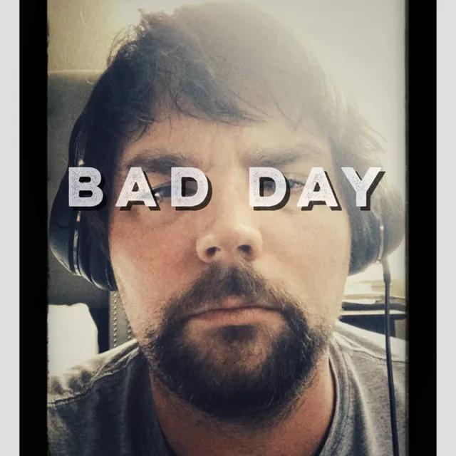 BAD DAY cover