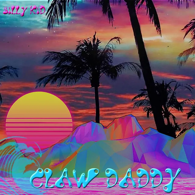 Claw Daddy (White Claw Anthem) cover